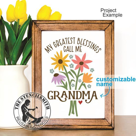 10003 My Greatest Blessings Call Me Stencil - The Stencilsmith