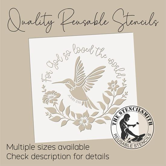 10005 For God So Loved Hummingbird Stencil - The Stencilsmith