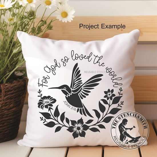 10005 For God So Loved Hummingbird Stencil - The Stencilsmith