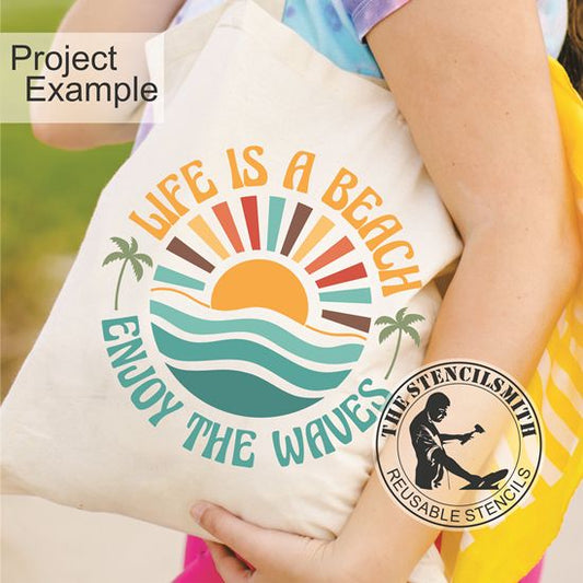 10013 Life Is A Beach Stencil - The Stencilsmith