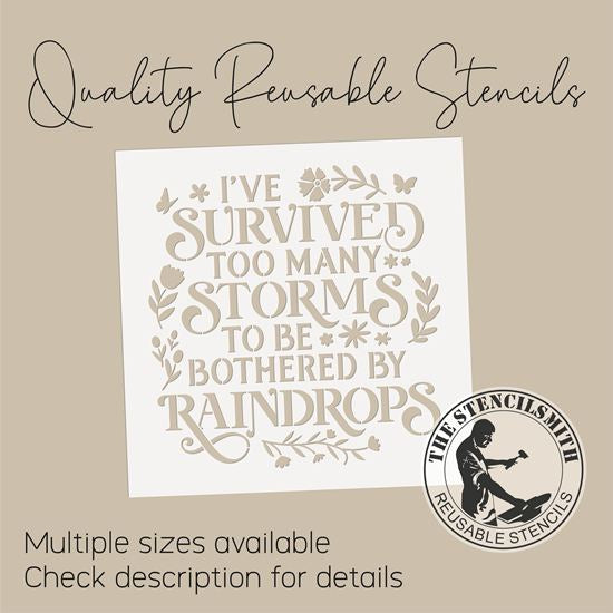 10052 I've Survived Too Many Storms Stencil - The Stencilsmith