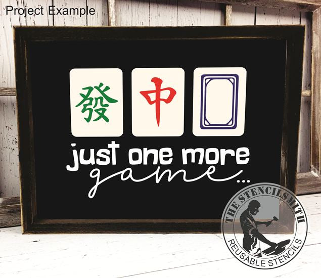 10056 Just One More Game Mahjong Stencil