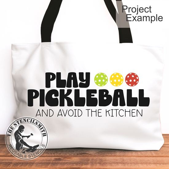 10061 Play Pickleball Stencil - The Stencilsmith