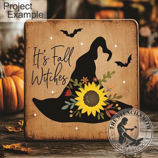 10145 It's Fall Witches Stencil - The Stencilsmith
