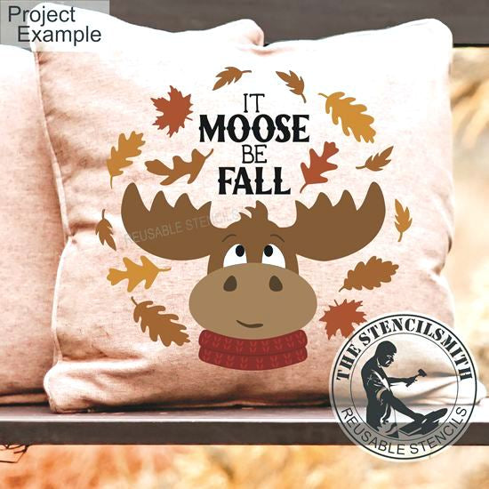 10147 It Moose Be Fall Stencil
