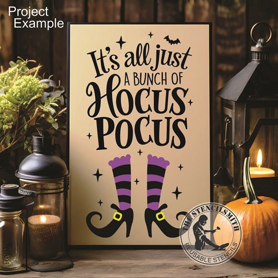 10149 It's All Just A Bunch of Hocus Pocus Stencil