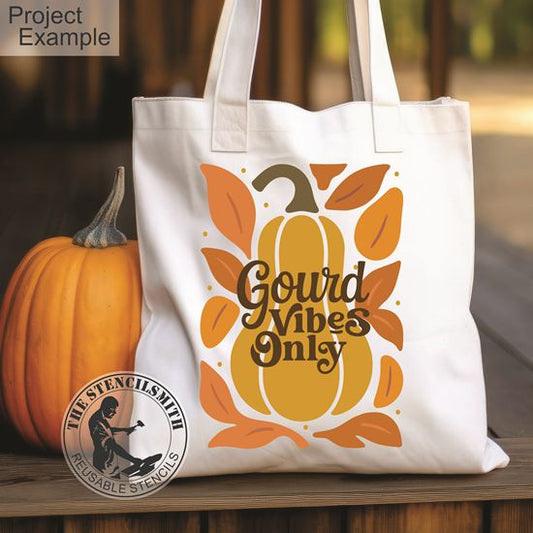 10179 Gourd Vibes Only Stencil - The Stencilsmith