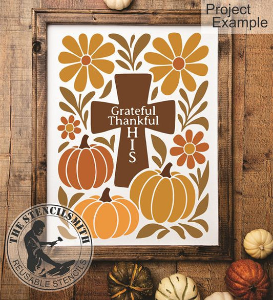 10180 Grateful Thankful His Stencil - The Stencilsmith