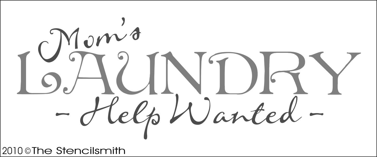1021 - Mom's Laundry - help wanted stencil - The Stencilsmith