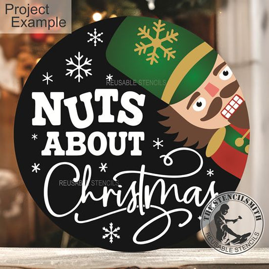 10225 Nuts About Christmas Nutcracker Stencil - The Stencilsmith