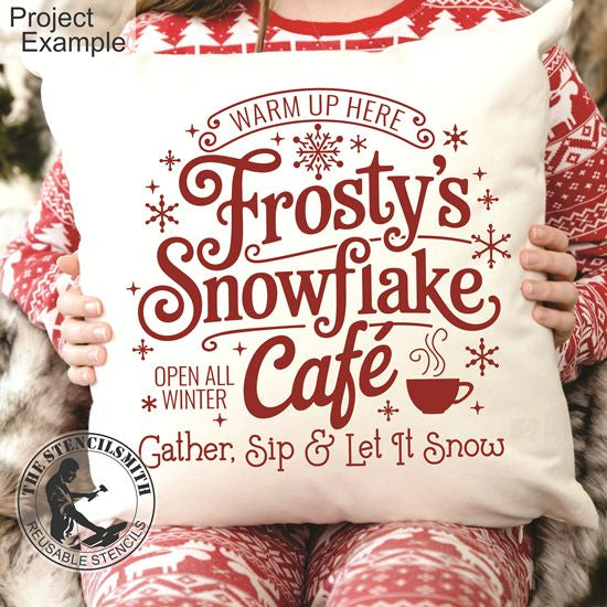 10264 Frosty's Snowflake Cafe Stencil