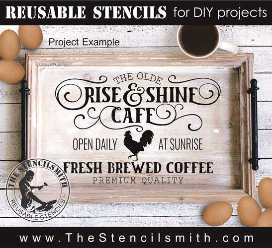 6554 - The Olde Rise & Shine Cafe stencil - The Stencilsmith