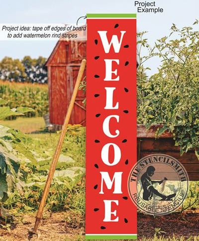 7523 - Welcome (watermelon seeds) stencil