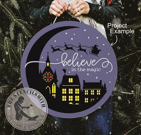 7904 - believe in the magic (christmas) stencil - The Stencilsmith