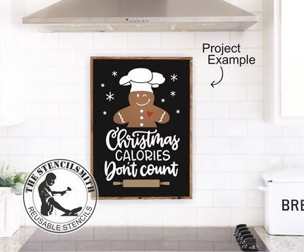 8462 Christmas Calories Don't Count Stencil