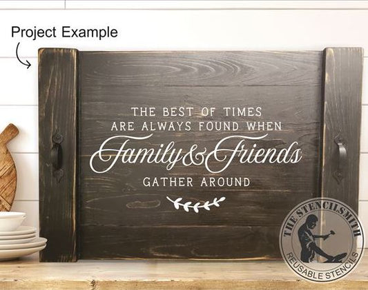 8729 - the best of times stencil - The Stencilsmith
