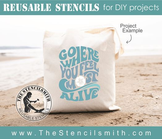 8872 Go where you feel most alive stencils - The Stencilsmith