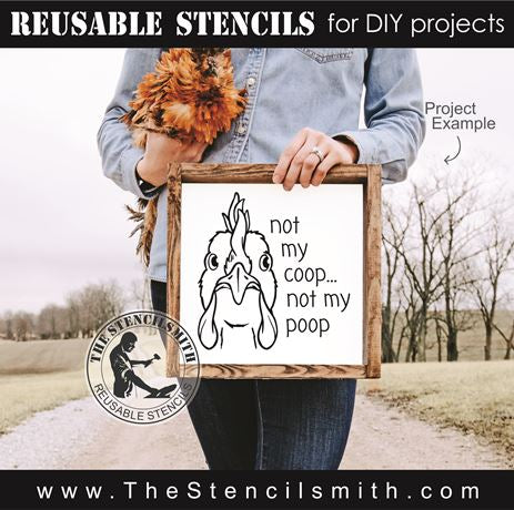 8876 Not my coop chicken stencil - The Stencilsmith