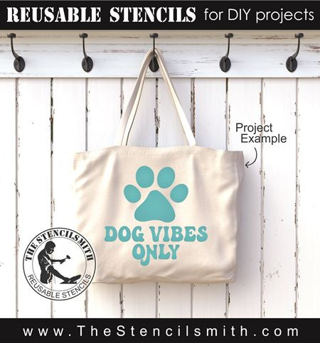 dog vibes only stencil