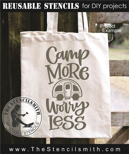 8922 Camp More Worry Less stencil - The Stencilsmith