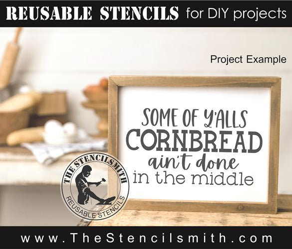 8967 Some of y'alls cornbread stencil - The Stencilsmith