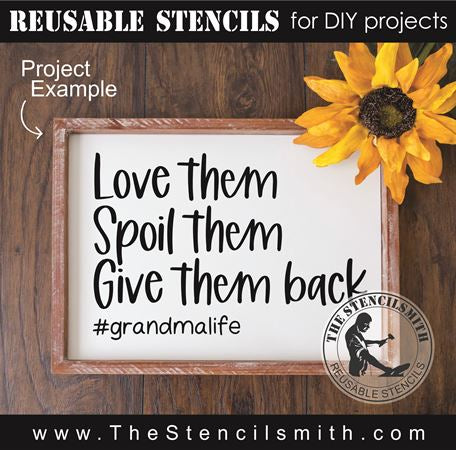 8991 Love them Spoil them Stencil - The Stencilsmith
