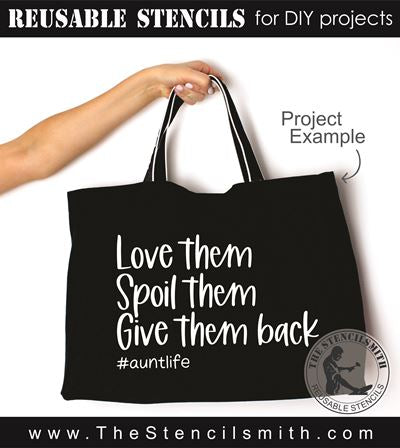 8991 Love them Spoil them Stencil - The Stencilsmith