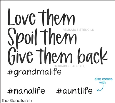 8991 Love them Spoil them Stencil - The Stencilsmith