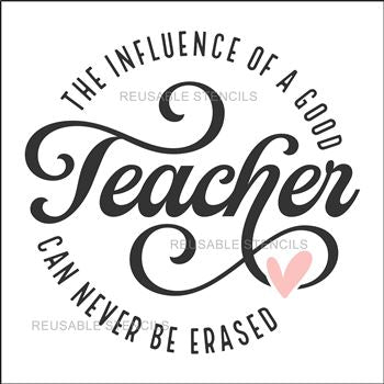 9002 The influence of a good teacher Stencil - The Stencilsmith
