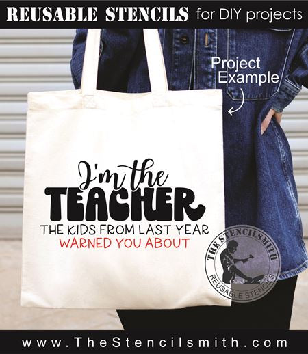 9003 I'm the teacher stencil - The Stencilsmith