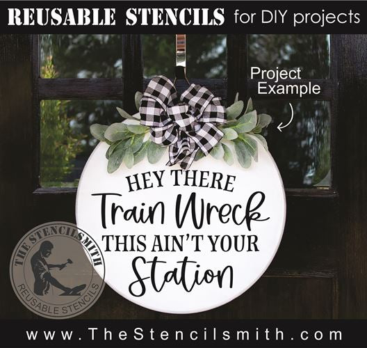 9058 - hey there train wreck stencil - The Stencilsmith