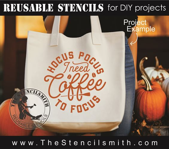 9114 Hocus Pocus I need Coffee stencil - The Stencilsmith