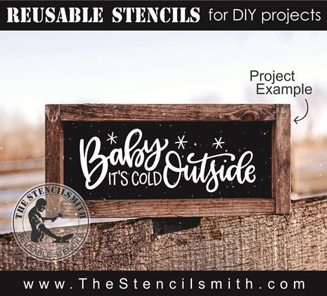 9216 baby it's cold outside stencil - The Stencilsmith