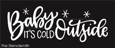 9216 baby it's cold outside stencil - The Stencilsmith