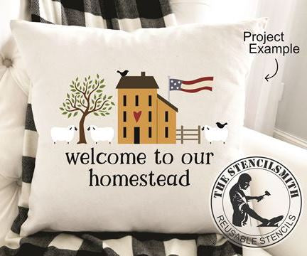 9300 welcome to our homestead stencil - The Stencilsmith