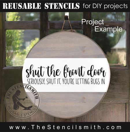 9485 Shut The Front Door stencil - The Stencilsmith