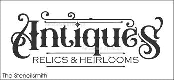9501 Antiques Relics & Heirlooms Stencil - The Stencilsmith