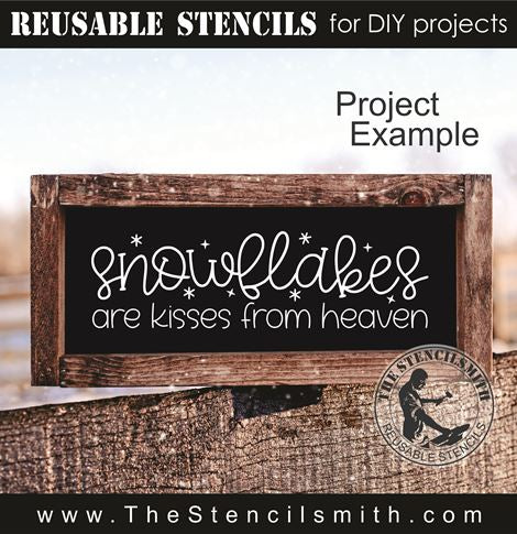 9619 snowflakes are kisses from heaven - The Stencilsmith