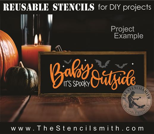 9703 baby it's spooky outside stencil - The Stencilsmith