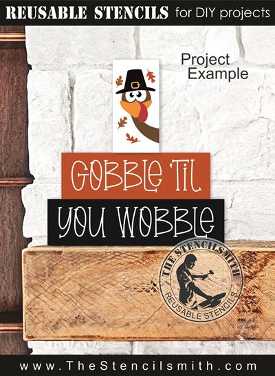 9739 Gobble 'til you Wobble - Block set stencils - The Stencilsmith