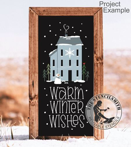 9749 Warm Winter Wishes Saltbox Stencil