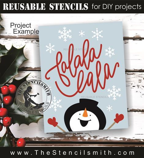9812 Fa la la la la snowman stencil - The Stencilsmith