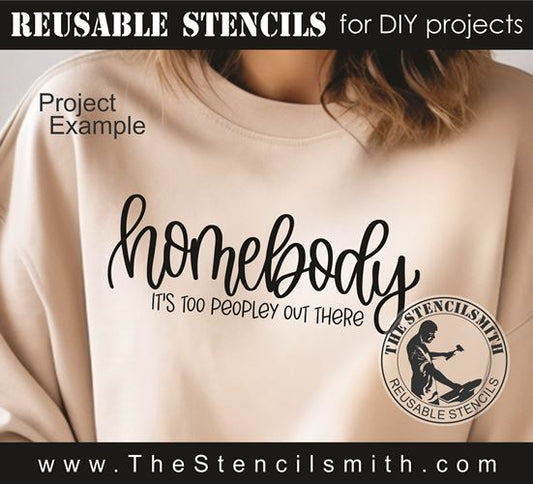 9880 Homebody It's Too Peopley Stencil - The Stencilsmith
