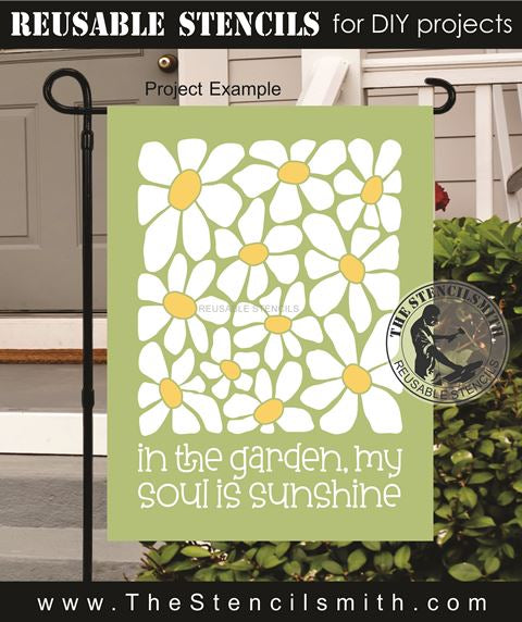 9910 In The Garden, My Soul Is Sunshine Stencil - The Stencilsmith