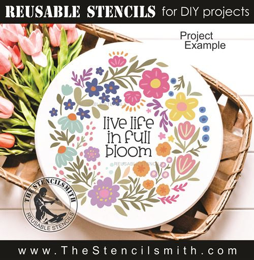 9938 Live Life In Full Bloom Stencil - The Stencilsmith