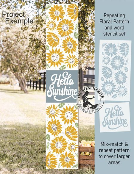 9967 Hello Sunshine Sunflower Pattern Stencil Set - The Stencilsmith
