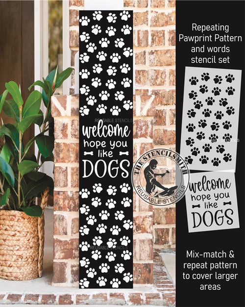 9971 Welcome Hope You Like Dogs Pattern Stencil Set - The Stencilsmith