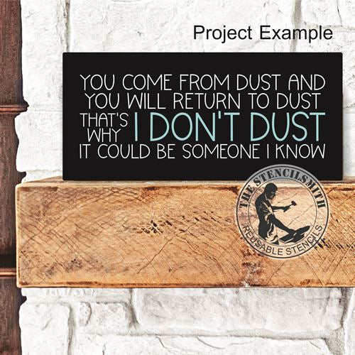 9992 You Come From Dust Stencil