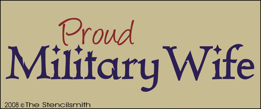2897 Proud Military Wife stencil - The Stencilsmith