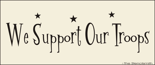 2893 We Support Our Troops stencil - The Stencilsmith